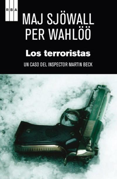 RBA reedita en español la última obra escrita por la mítica pareja: "Los terroristas"